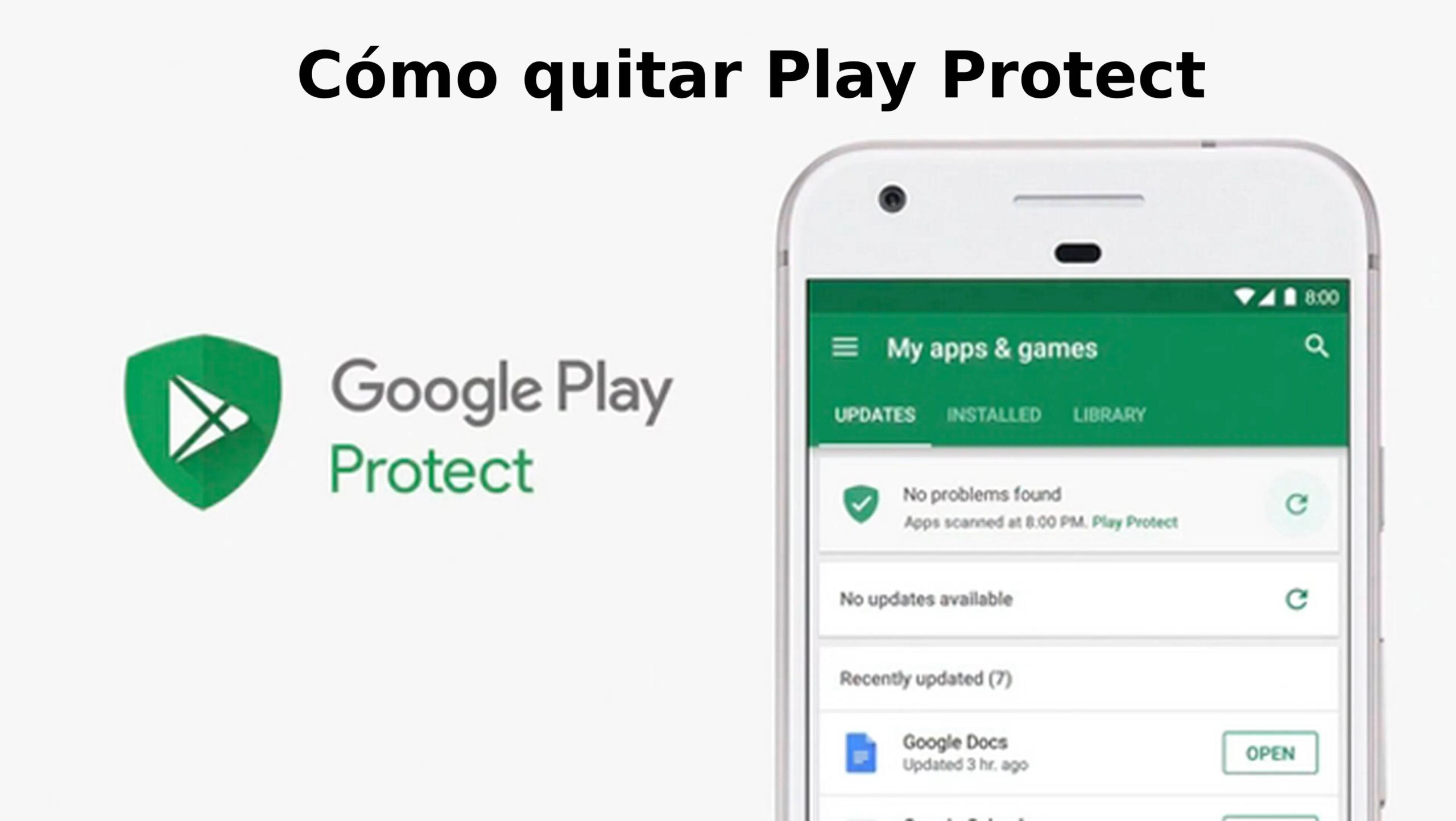 Cómo desactivar Play Protect para instalar WhatsApp Plus