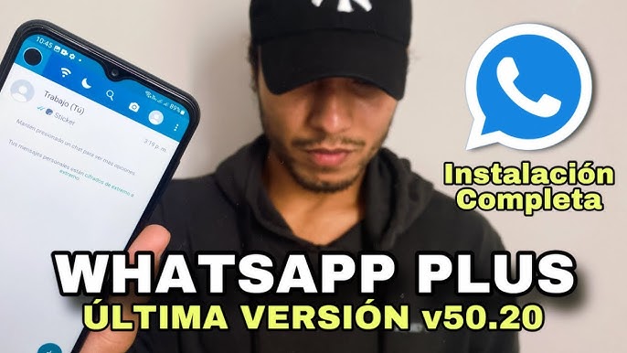 Cómo instalar paso a paso WhatsApp Plus 50.20