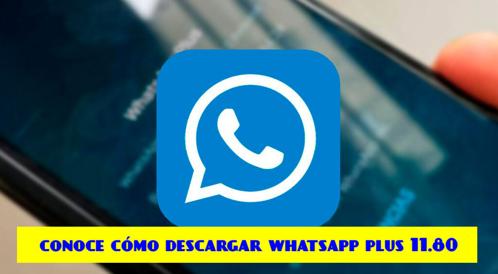 Descargar WhatsApp Plus 11.80
