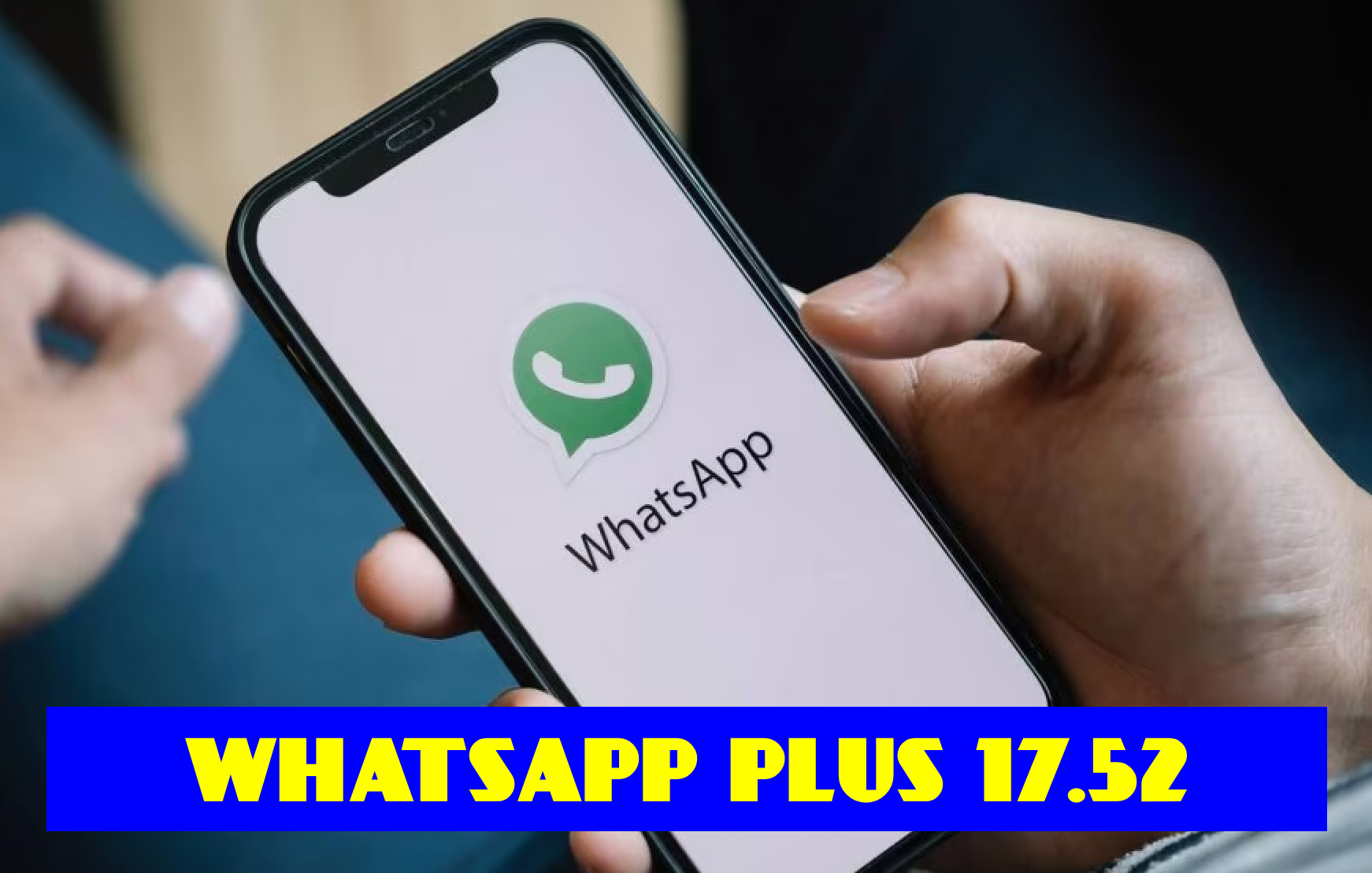 WhatsApp Plus 17.52