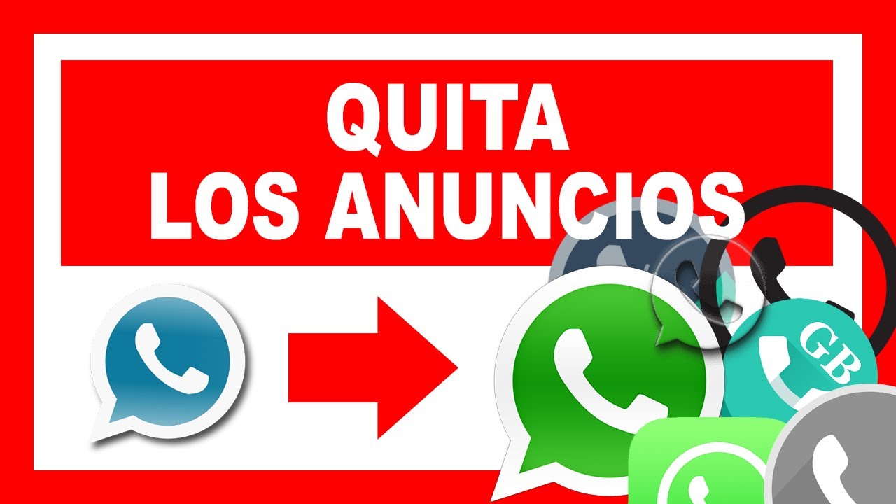Cómo quitar publicidad de WhatsApp Plus